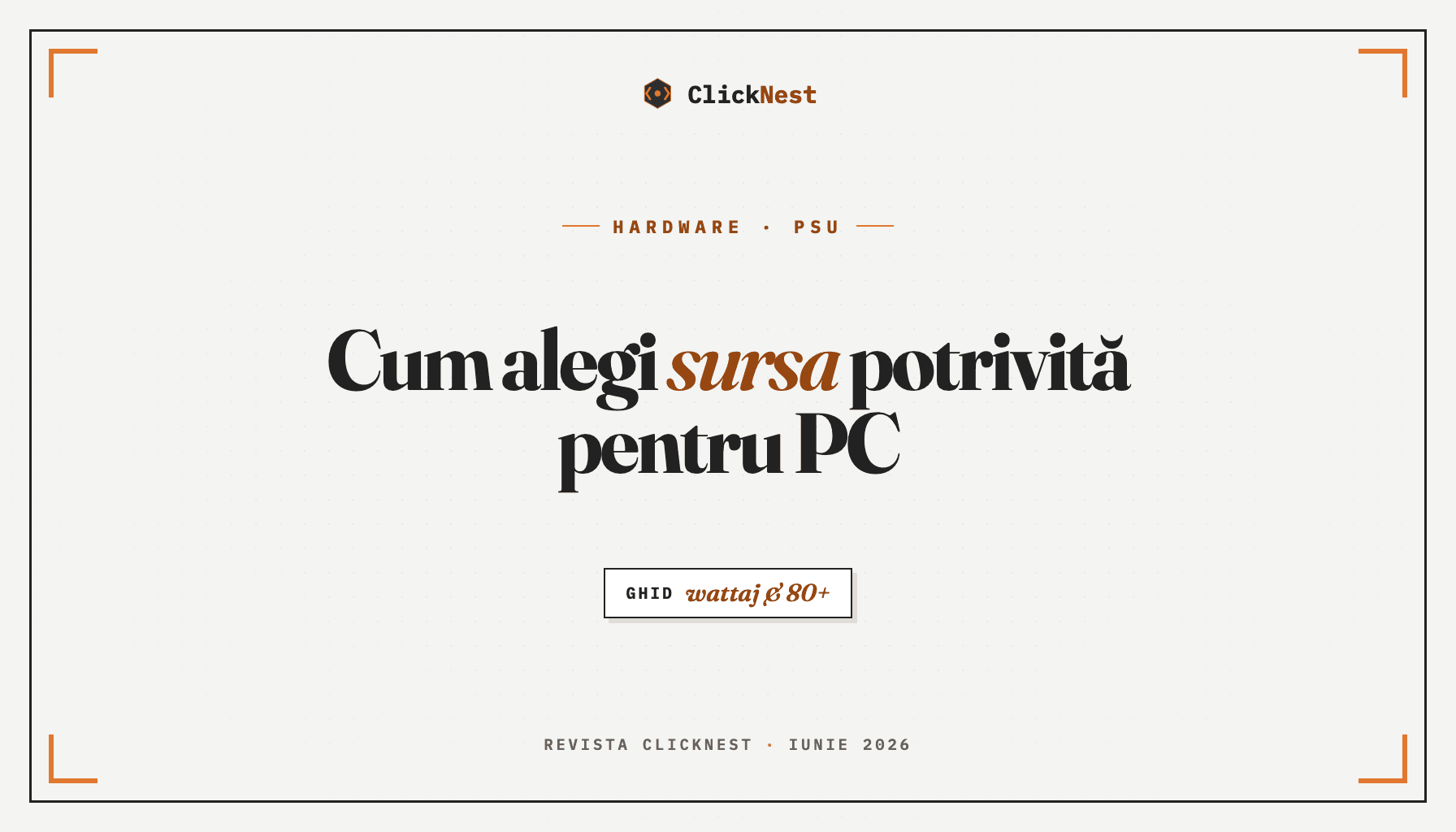 Cum alegi sursa potrivită pentru PC
